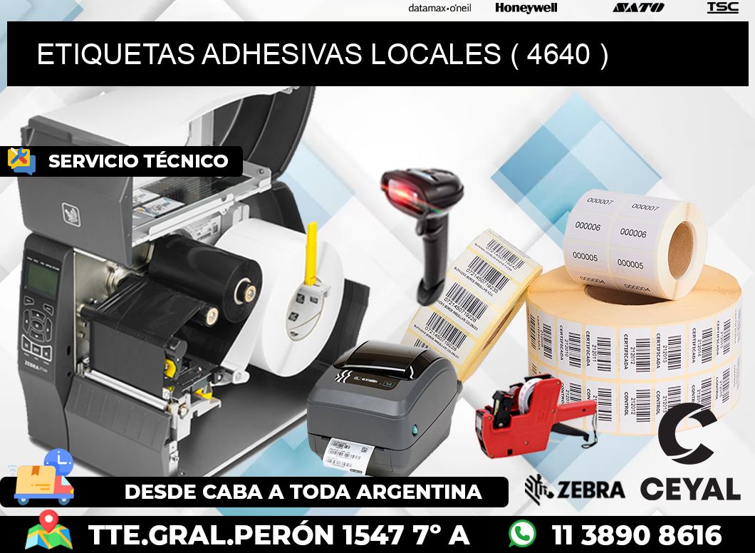 ETIQUETAS ADHESIVAS LOCALES ( 4640 )