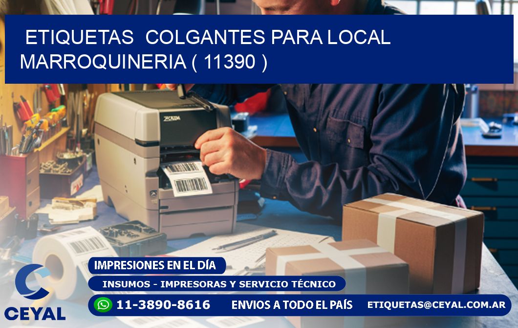 ETIQUETAS  COLGANTES PARA LOCAL MARROQUINERIA ( 11390 )