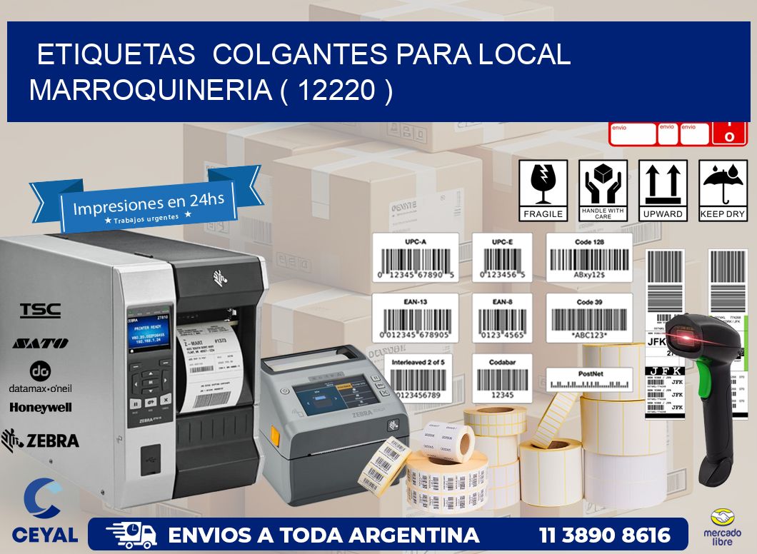 ETIQUETAS  COLGANTES PARA LOCAL MARROQUINERIA ( 12220 )