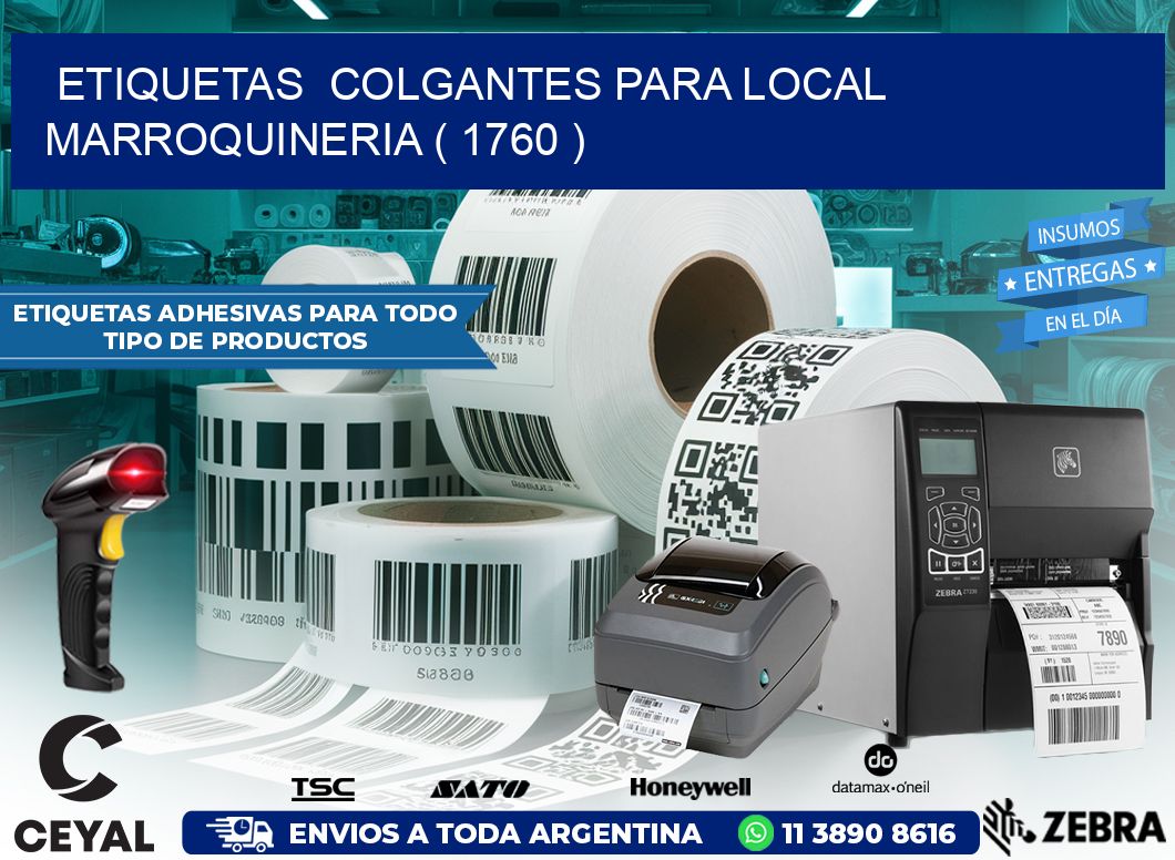ETIQUETAS  COLGANTES PARA LOCAL MARROQUINERIA ( 1760 )