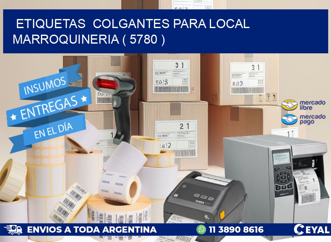 ETIQUETAS  COLGANTES PARA LOCAL MARROQUINERIA ( 5780 )