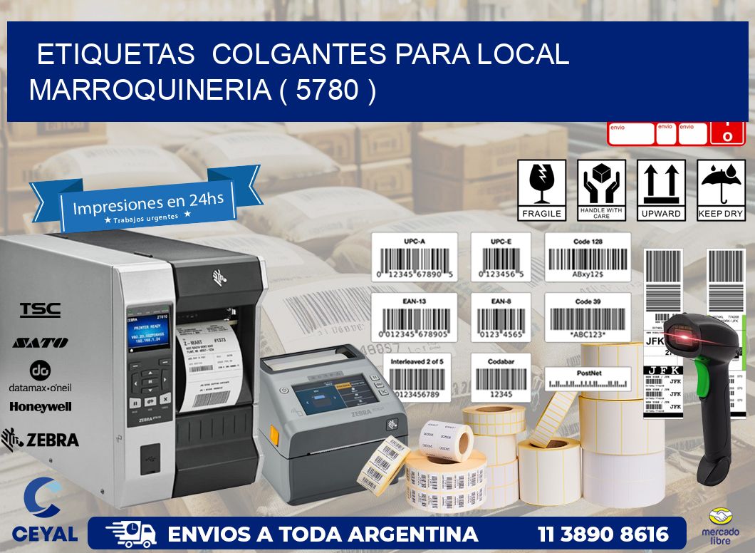 ETIQUETAS  COLGANTES PARA LOCAL MARROQUINERIA ( 5780 )