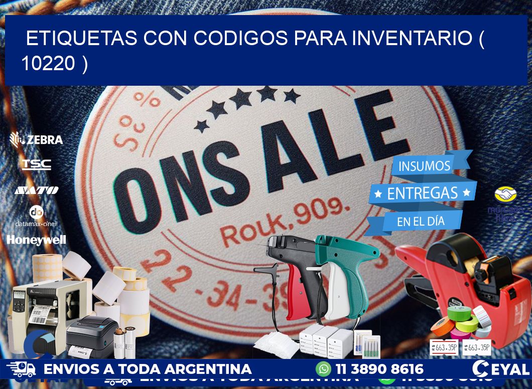 ETIQUETAS CON CODIGOS PARA INVENTARIO ( 10220 )