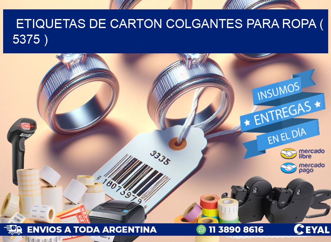 ETIQUETAS DE CARTON COLGANTES PARA ROPA ( 5375 )