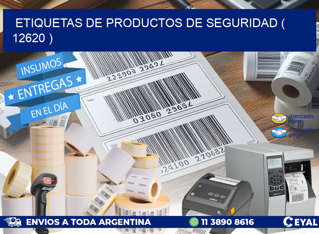 ETIQUETAS DE PRODUCTOS DE SEGURIDAD ( 12620 )