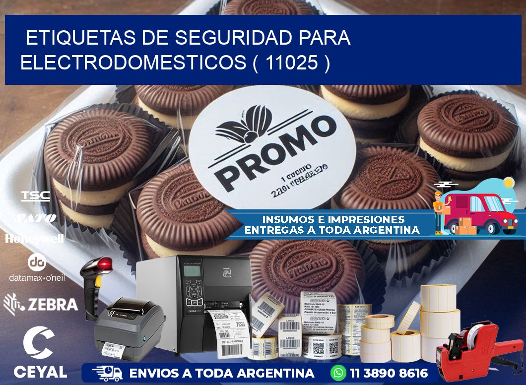 ETIQUETAS DE SEGURIDAD PARA ELECTRODOMESTICOS ( 11025 )