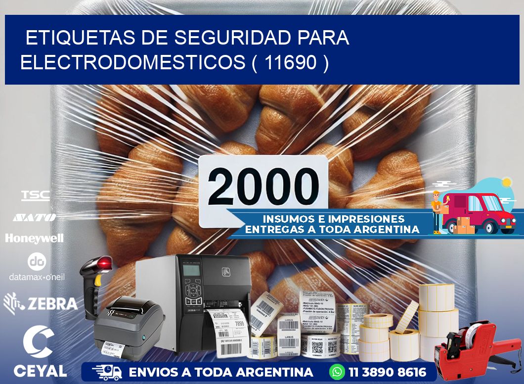 ETIQUETAS DE SEGURIDAD PARA ELECTRODOMESTICOS ( 11690 )