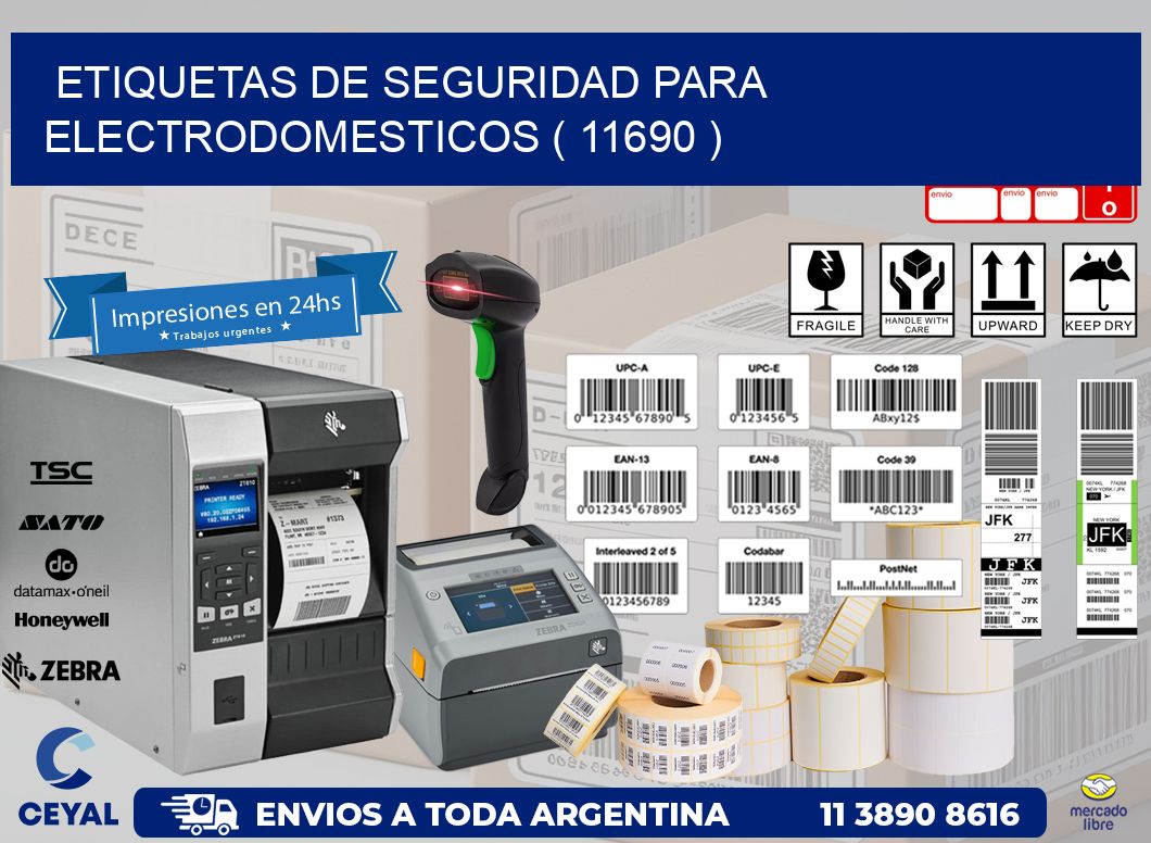 ETIQUETAS DE SEGURIDAD PARA ELECTRODOMESTICOS ( 11690 )