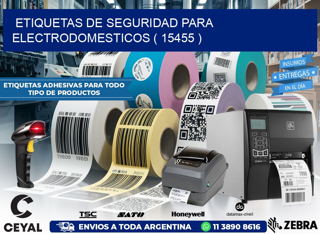 ETIQUETAS DE SEGURIDAD PARA ELECTRODOMESTICOS ( 15455 )