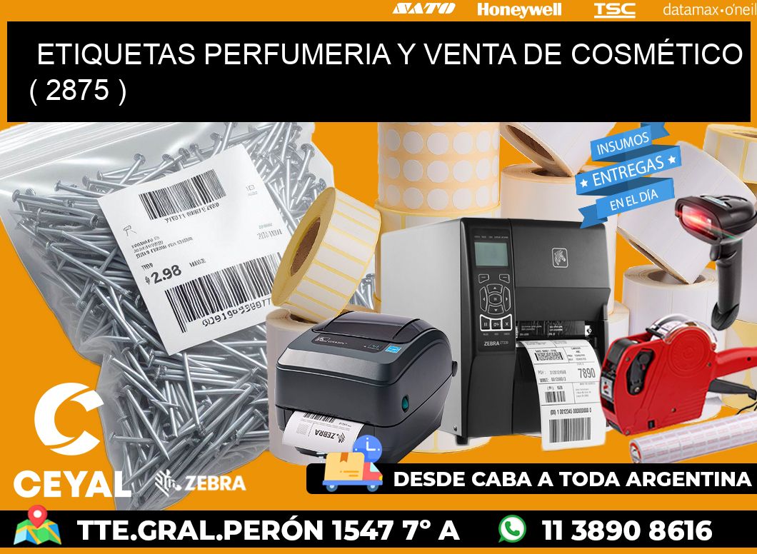 ETIQUETAS PERFUMERIA Y VENTA DE COSMÉTICO ( 2875 )