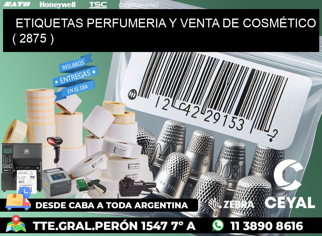 ETIQUETAS PERFUMERIA Y VENTA DE COSMÉTICO ( 2875 )