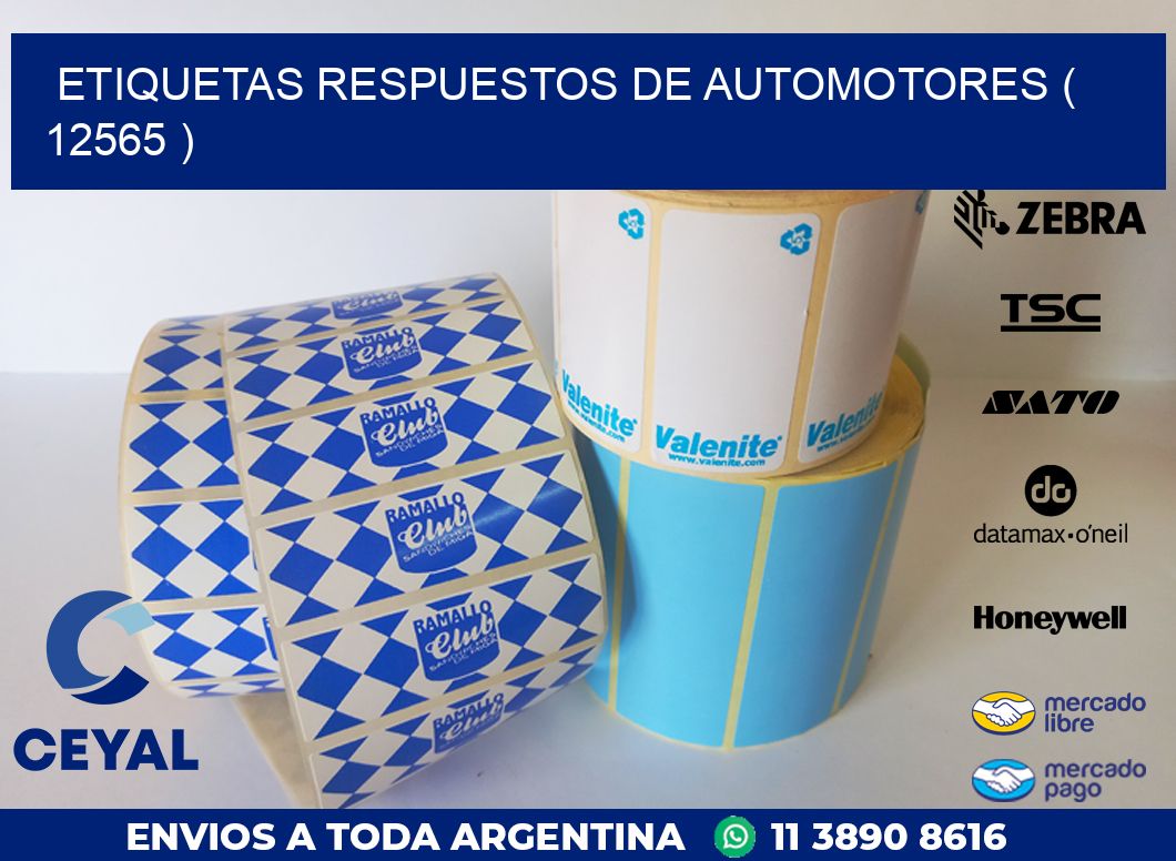 ETIQUETAS RESPUESTOS DE AUTOMOTORES ( 12565 )