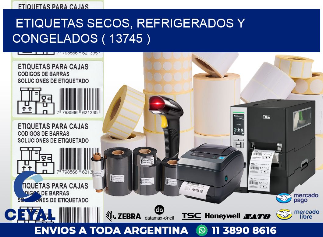 ETIQUETAS SECOS, REFRIGERADOS Y CONGELADOS ( 13745 )
