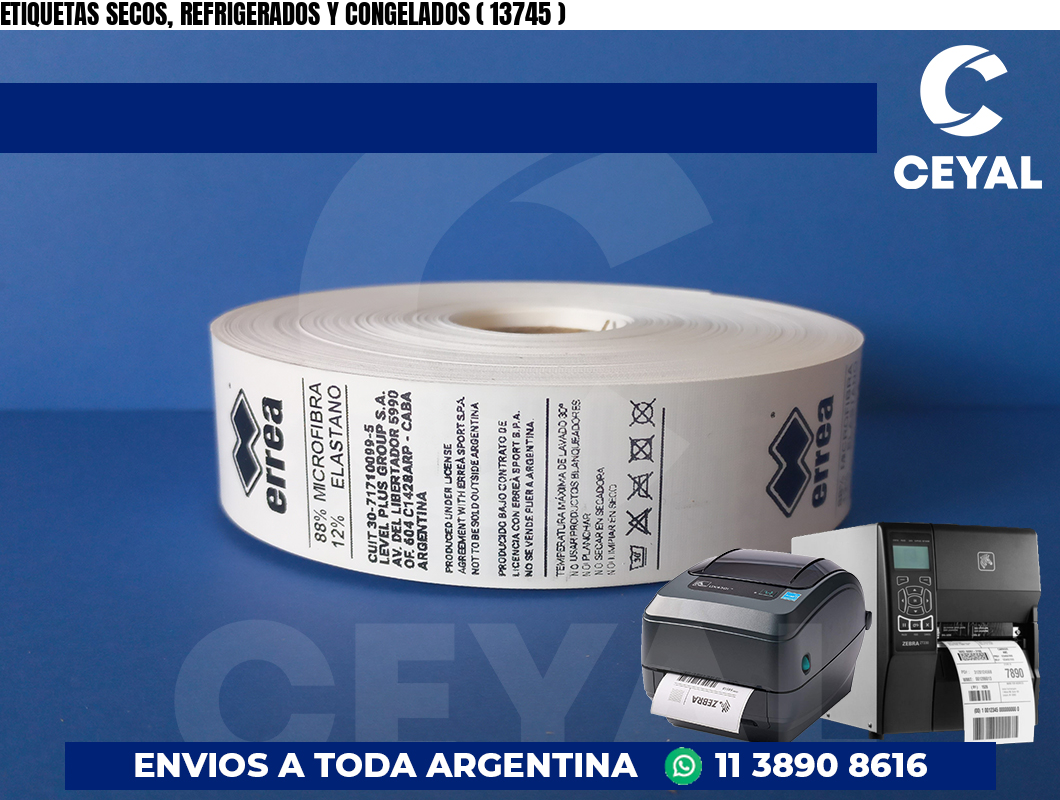 ETIQUETAS SECOS, REFRIGERADOS Y CONGELADOS ( 13745 )