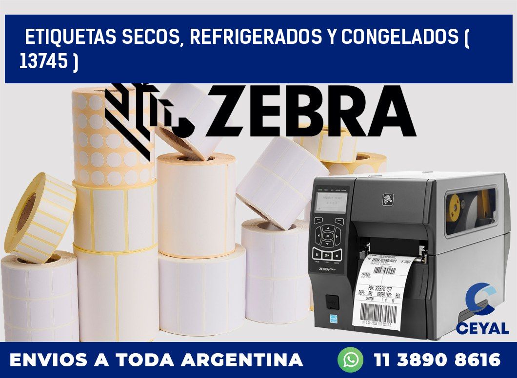 ETIQUETAS SECOS, REFRIGERADOS Y CONGELADOS ( 13745 )