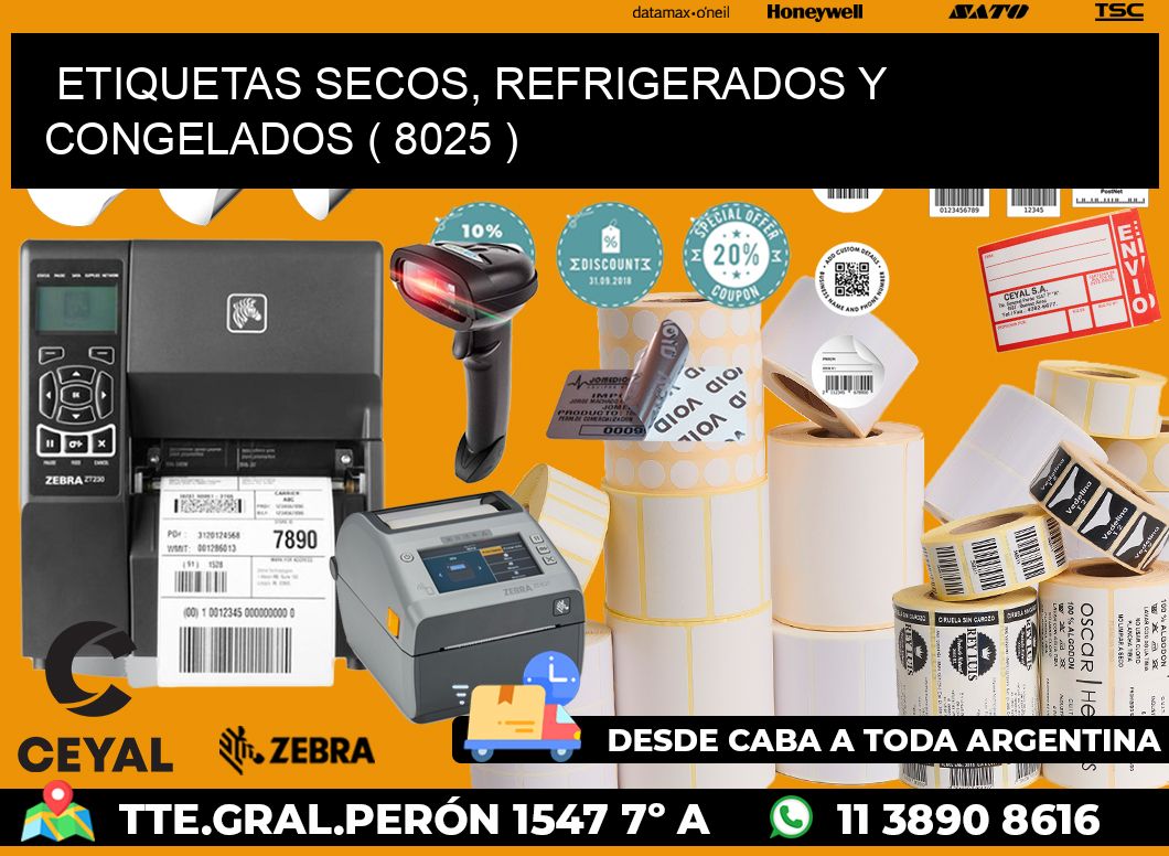ETIQUETAS SECOS, REFRIGERADOS Y CONGELADOS ( 8025 )