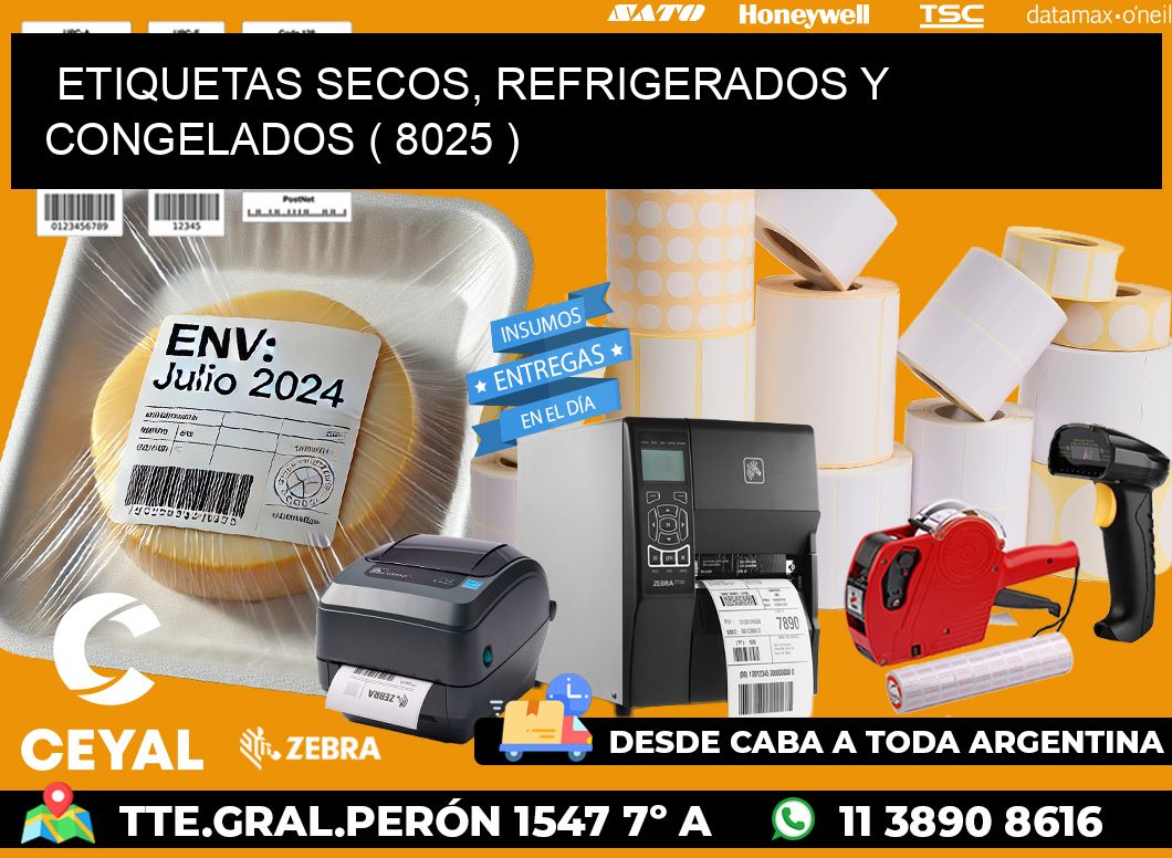 ETIQUETAS SECOS, REFRIGERADOS Y CONGELADOS ( 8025 )