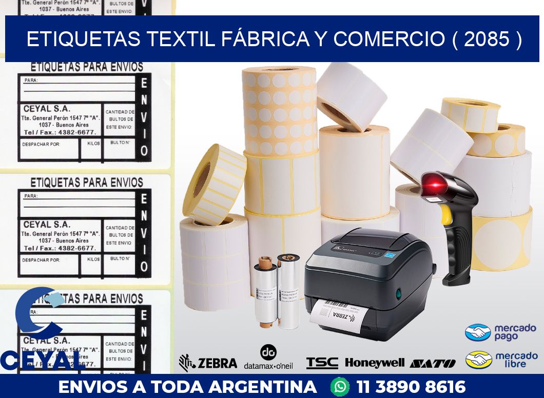 ETIQUETAS TEXTIL FÁBRICA Y COMERCIO ( 2085 )