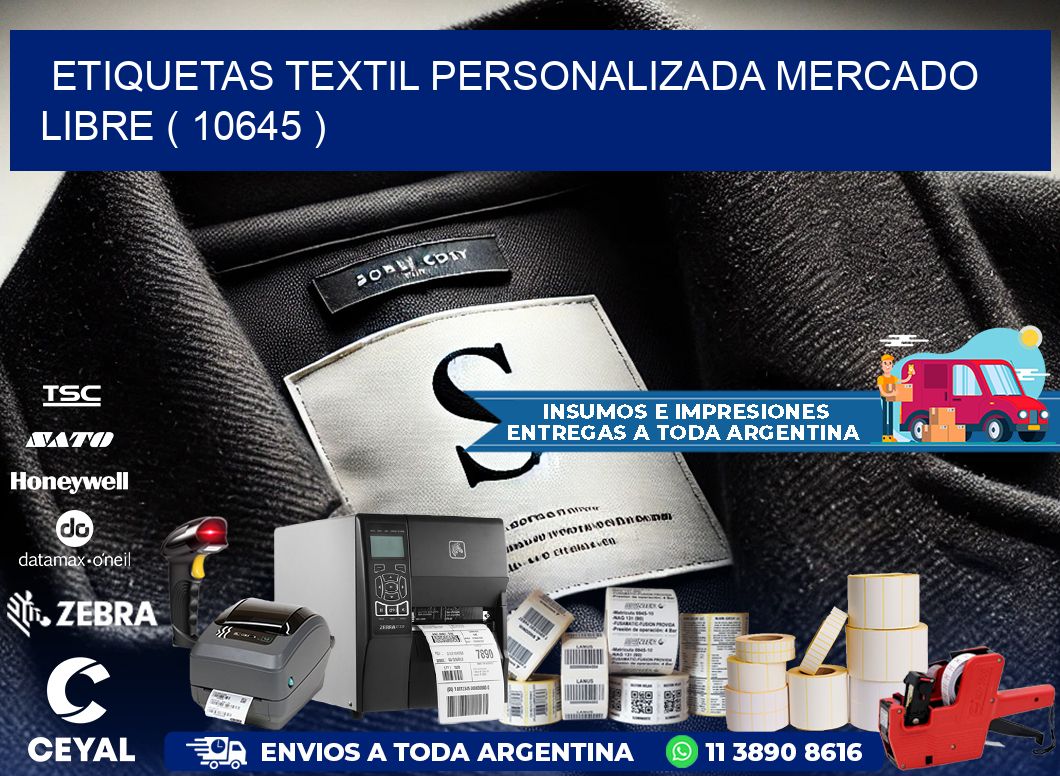 ETIQUETAS TEXTIL PERSONALIZADA MERCADO LIBRE ( 10645 )