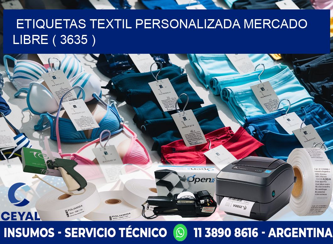 ETIQUETAS TEXTIL PERSONALIZADA MERCADO LIBRE ( 3635 )