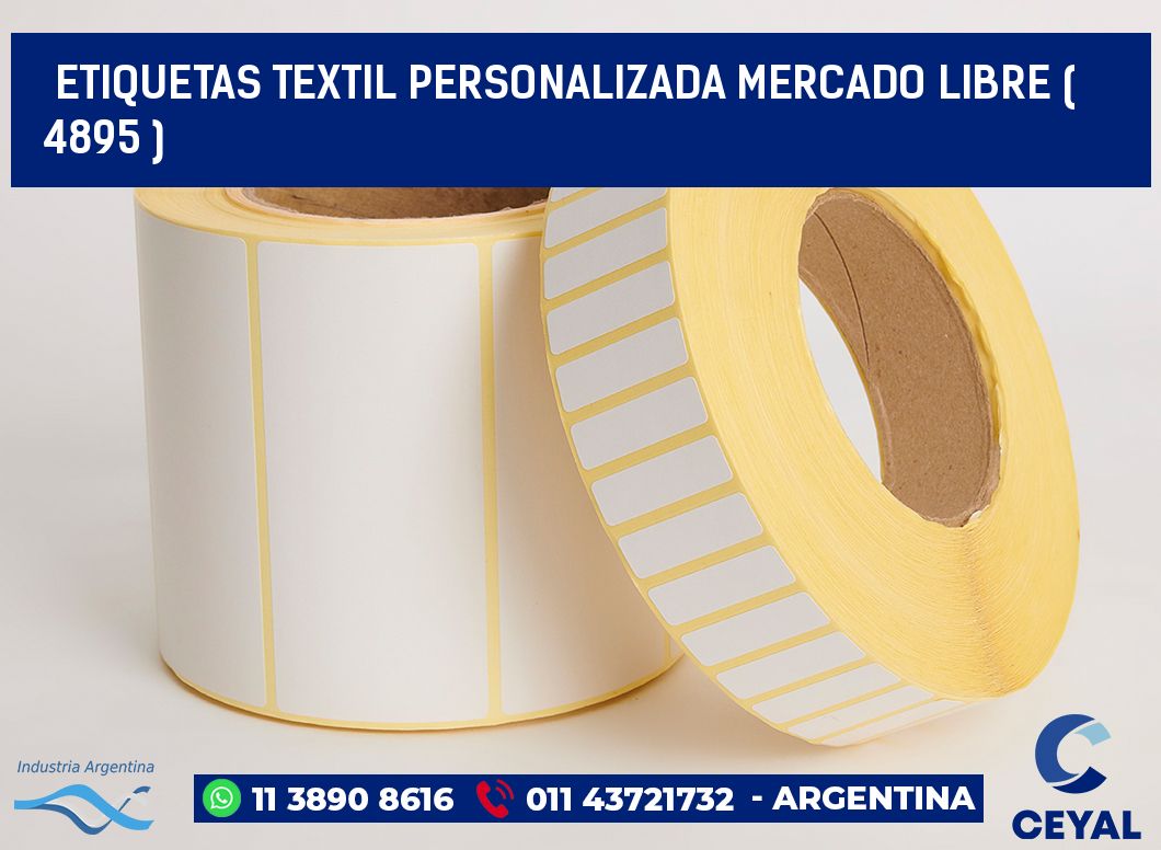 ETIQUETAS TEXTIL PERSONALIZADA MERCADO LIBRE ( 4895 )