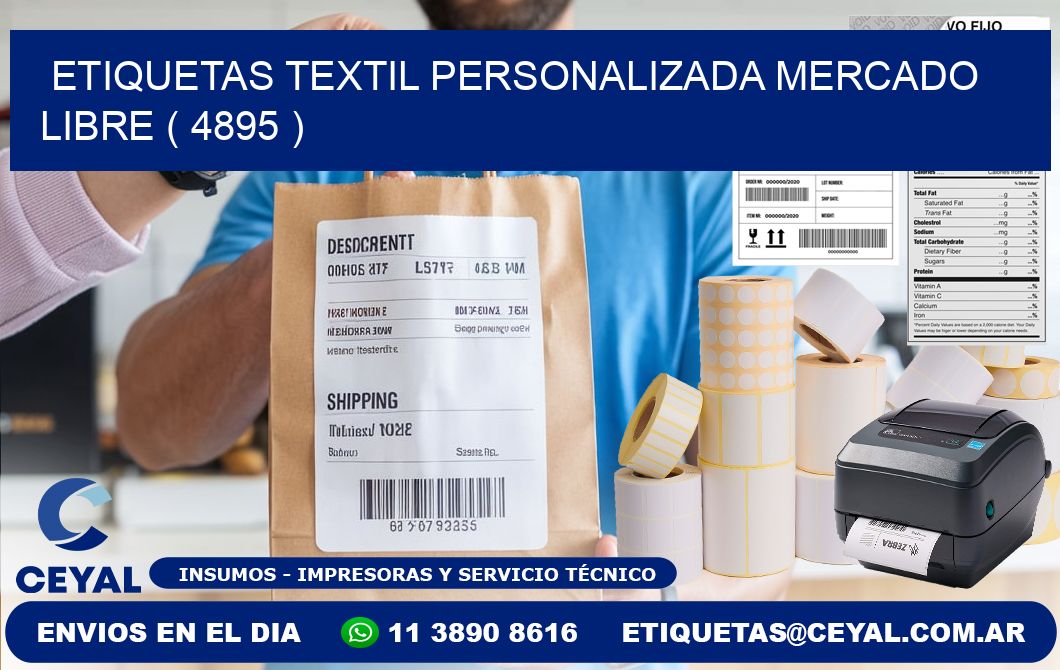 ETIQUETAS TEXTIL PERSONALIZADA MERCADO LIBRE ( 4895 )