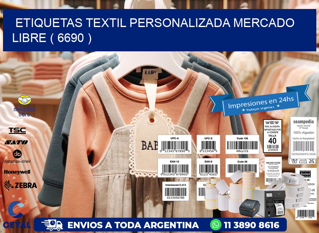 ETIQUETAS TEXTIL PERSONALIZADA MERCADO LIBRE ( 6690 )