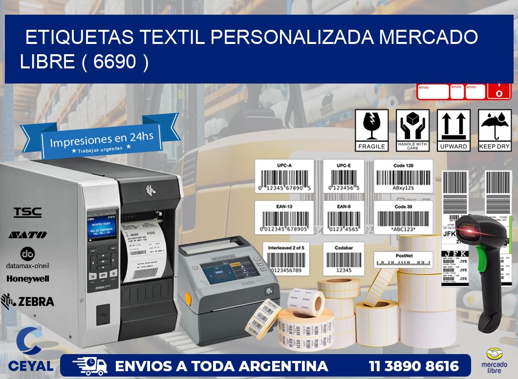 ETIQUETAS TEXTIL PERSONALIZADA MERCADO LIBRE ( 6690 )