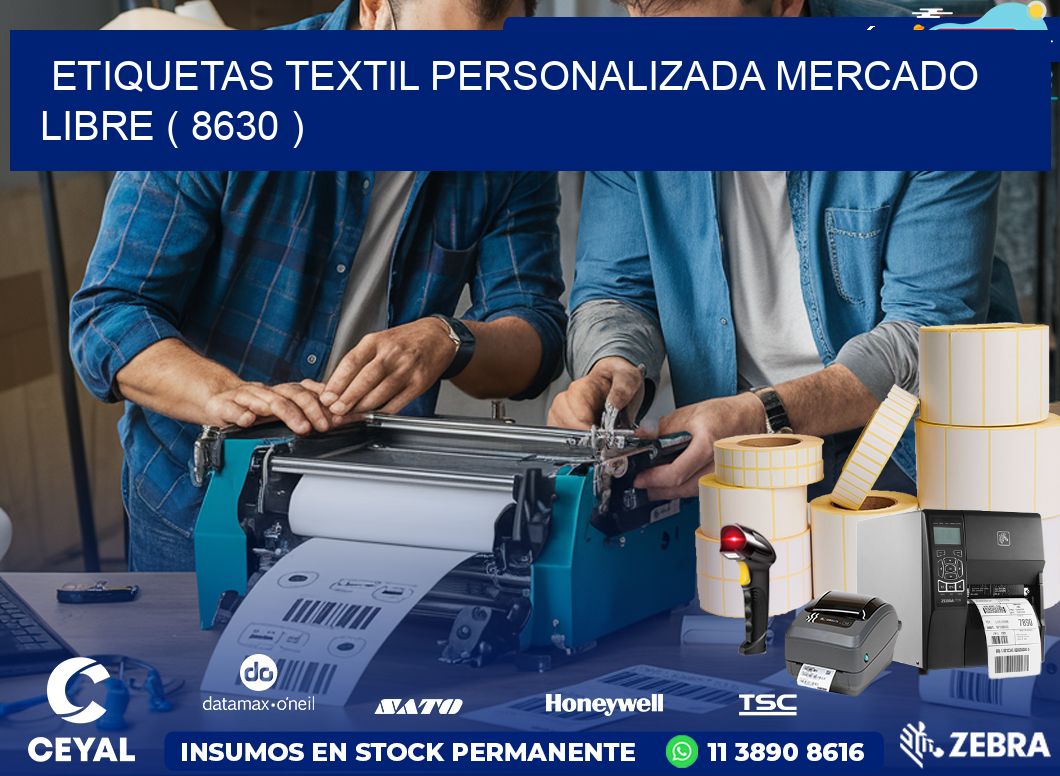 ETIQUETAS TEXTIL PERSONALIZADA MERCADO LIBRE ( 8630 )