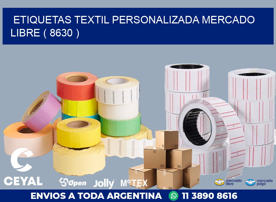 ETIQUETAS TEXTIL PERSONALIZADA MERCADO LIBRE ( 8630 )