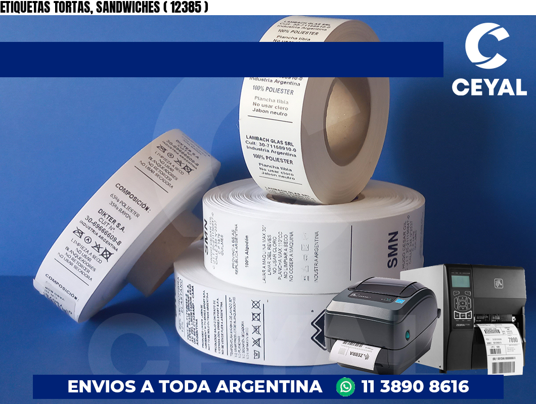 ETIQUETAS TORTAS, SANDWICHES ( 12385 )