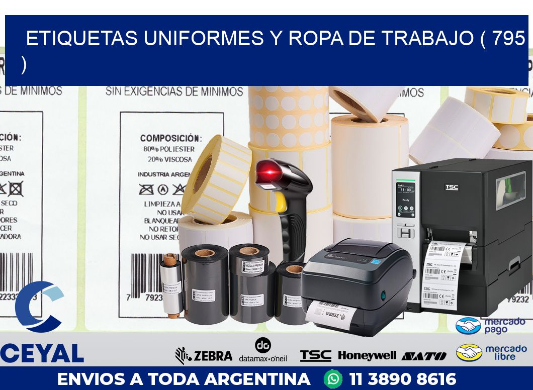 ETIQUETAS UNIFORMES Y ROPA DE TRABAJO ( 795 )