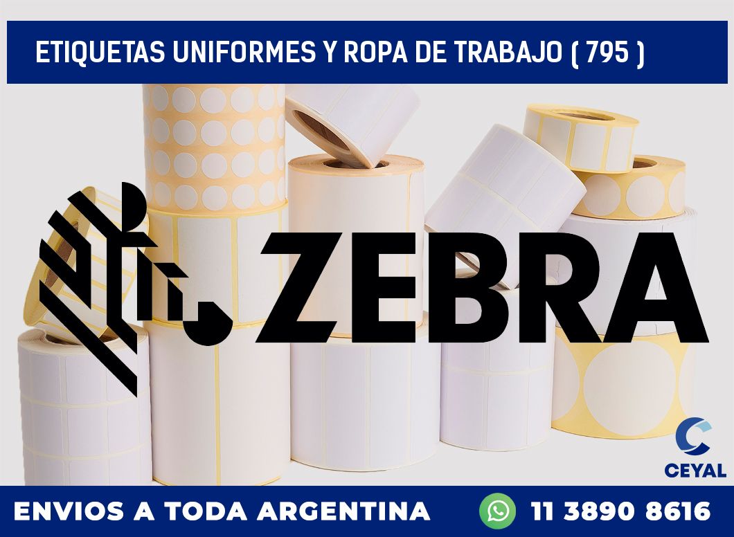 ETIQUETAS UNIFORMES Y ROPA DE TRABAJO ( 795 )