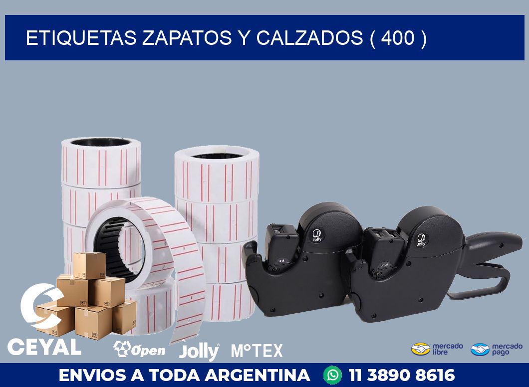 ETIQUETAS ZAPATOS Y CALZADOS ( 400 )