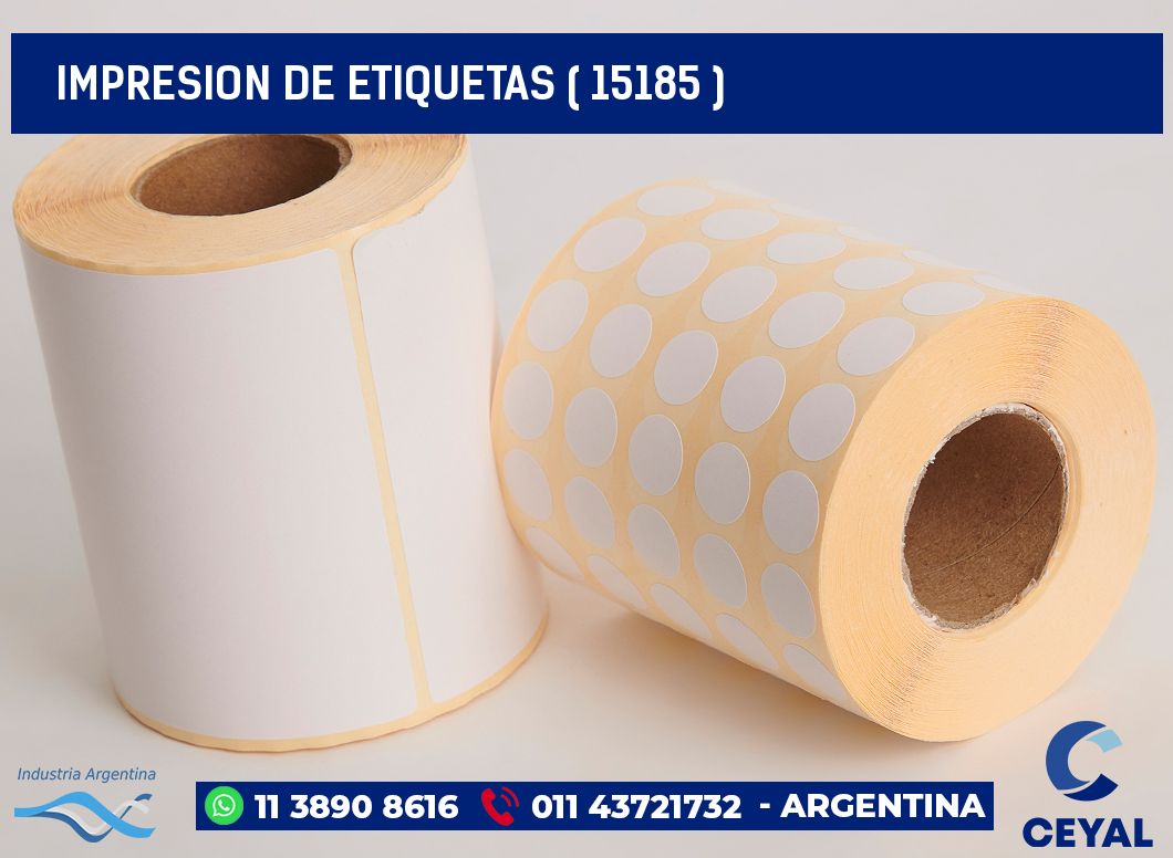 IMPRESION DE ETIQUETAS ( 15185 )