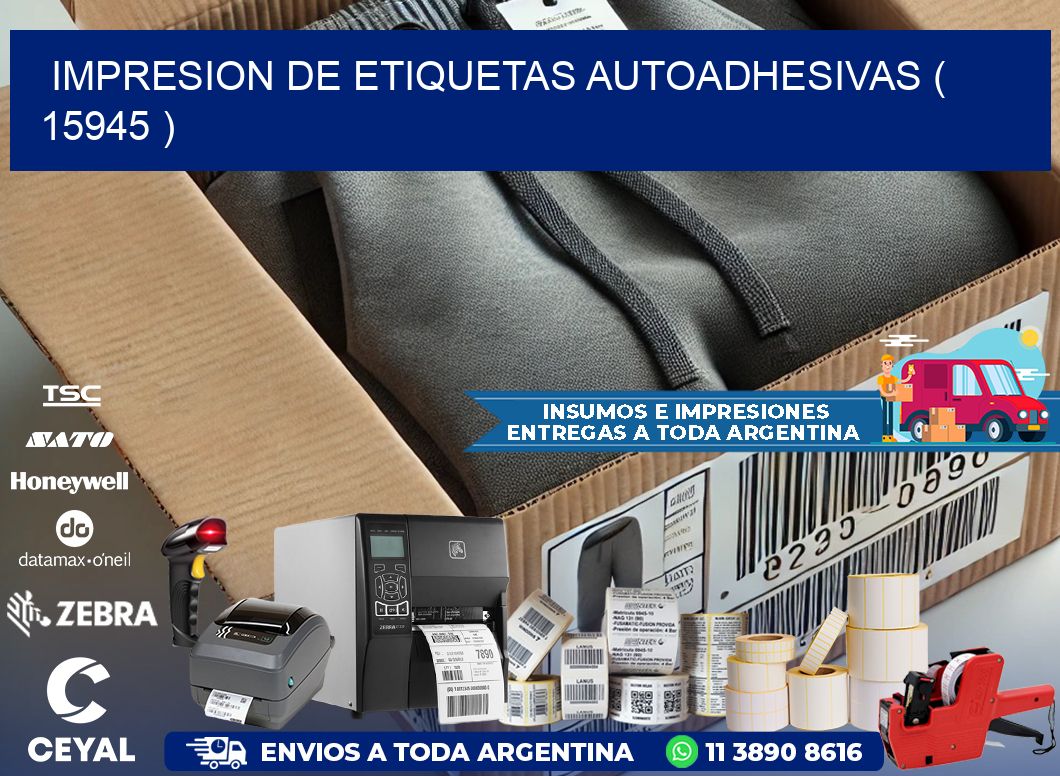 IMPRESION DE ETIQUETAS AUTOADHESIVAS ( 15945 )