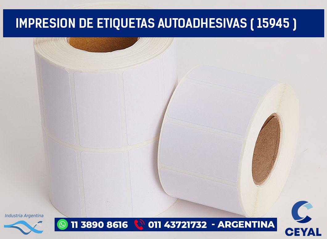 IMPRESION DE ETIQUETAS AUTOADHESIVAS ( 15945 )