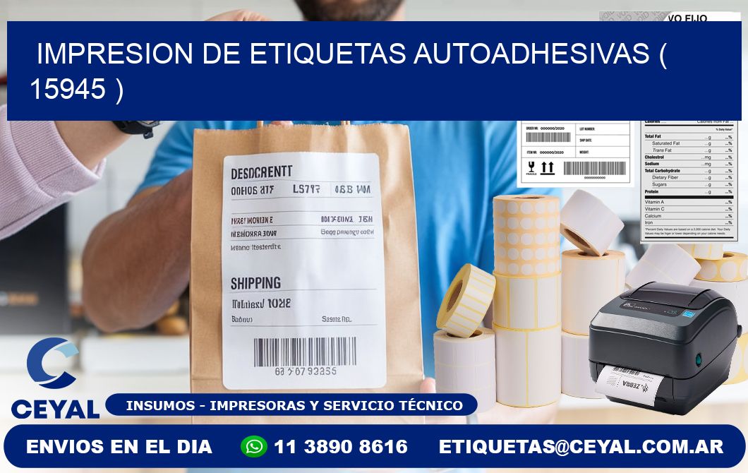 IMPRESION DE ETIQUETAS AUTOADHESIVAS ( 15945 )