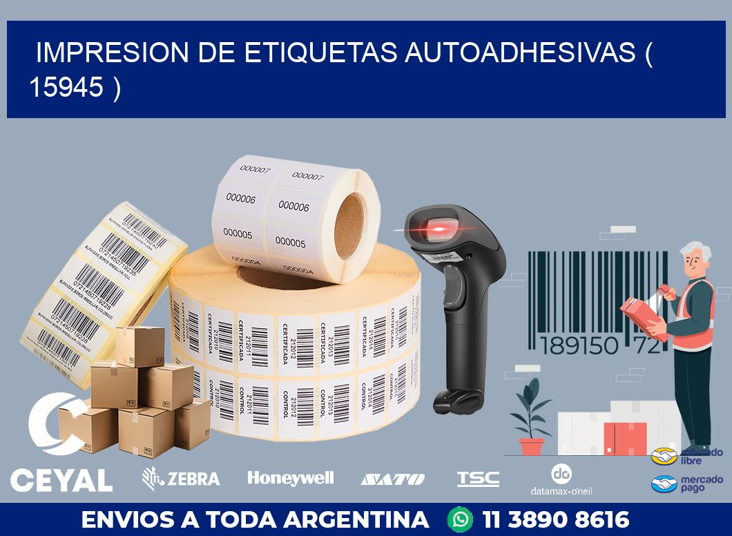 IMPRESION DE ETIQUETAS AUTOADHESIVAS ( 15945 )