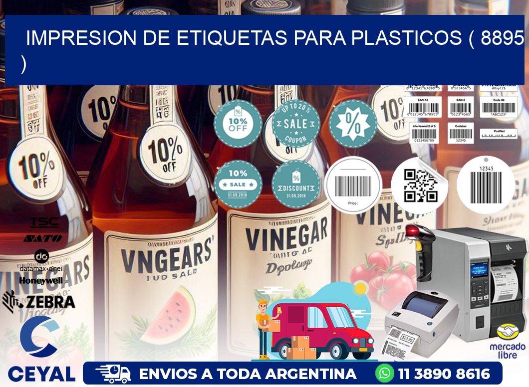 IMPRESION DE ETIQUETAS PARA PLASTICOS ( 8895 )