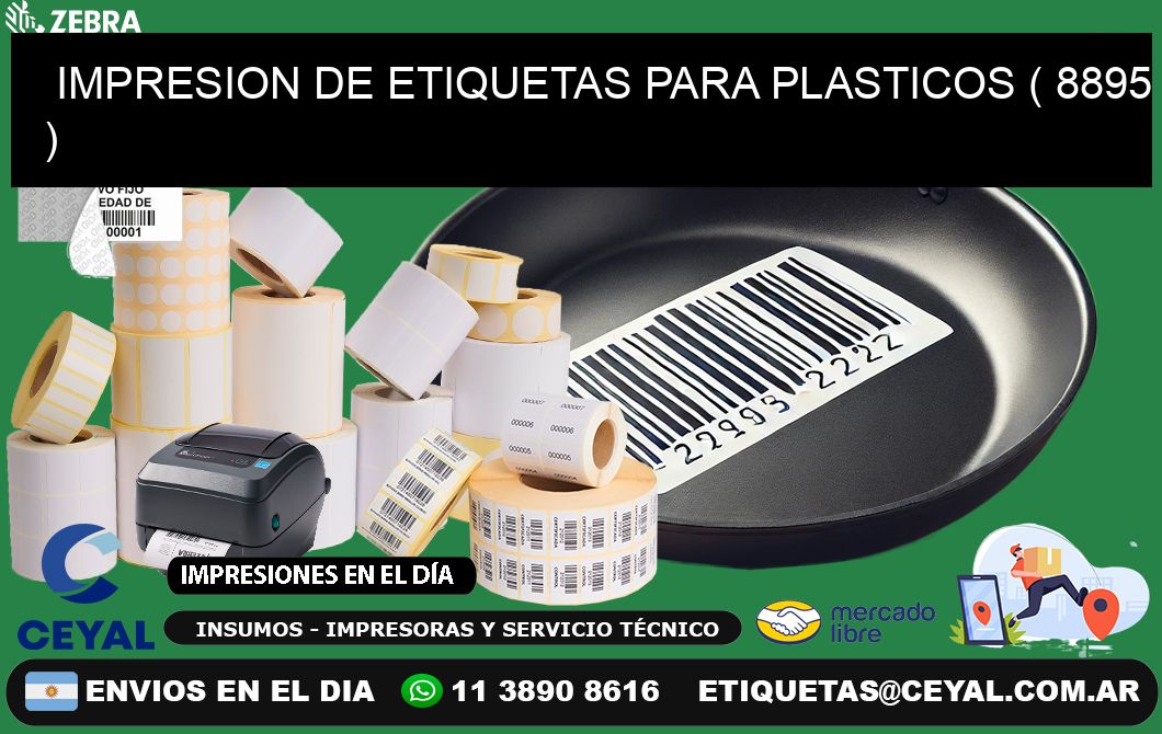 IMPRESION DE ETIQUETAS PARA PLASTICOS ( 8895 )