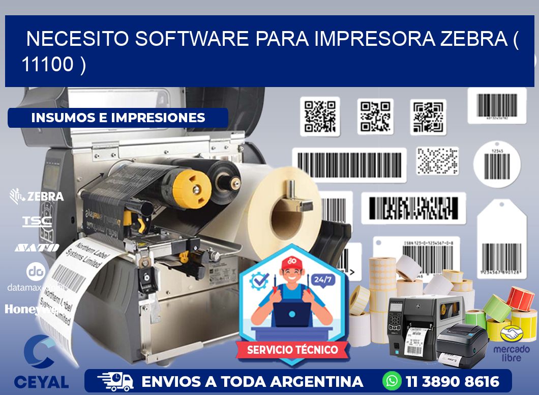 NECESITO SOFTWARE PARA IMPRESORA ZEBRA ( 11100 )