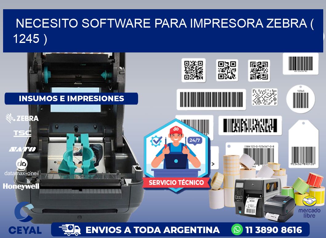NECESITO SOFTWARE PARA IMPRESORA ZEBRA ( 1245 )