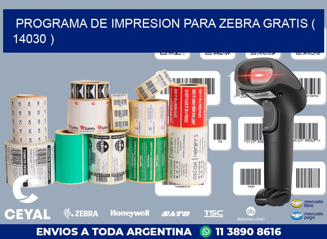 PROGRAMA DE IMPRESION PARA ZEBRA GRATIS ( 14030 )