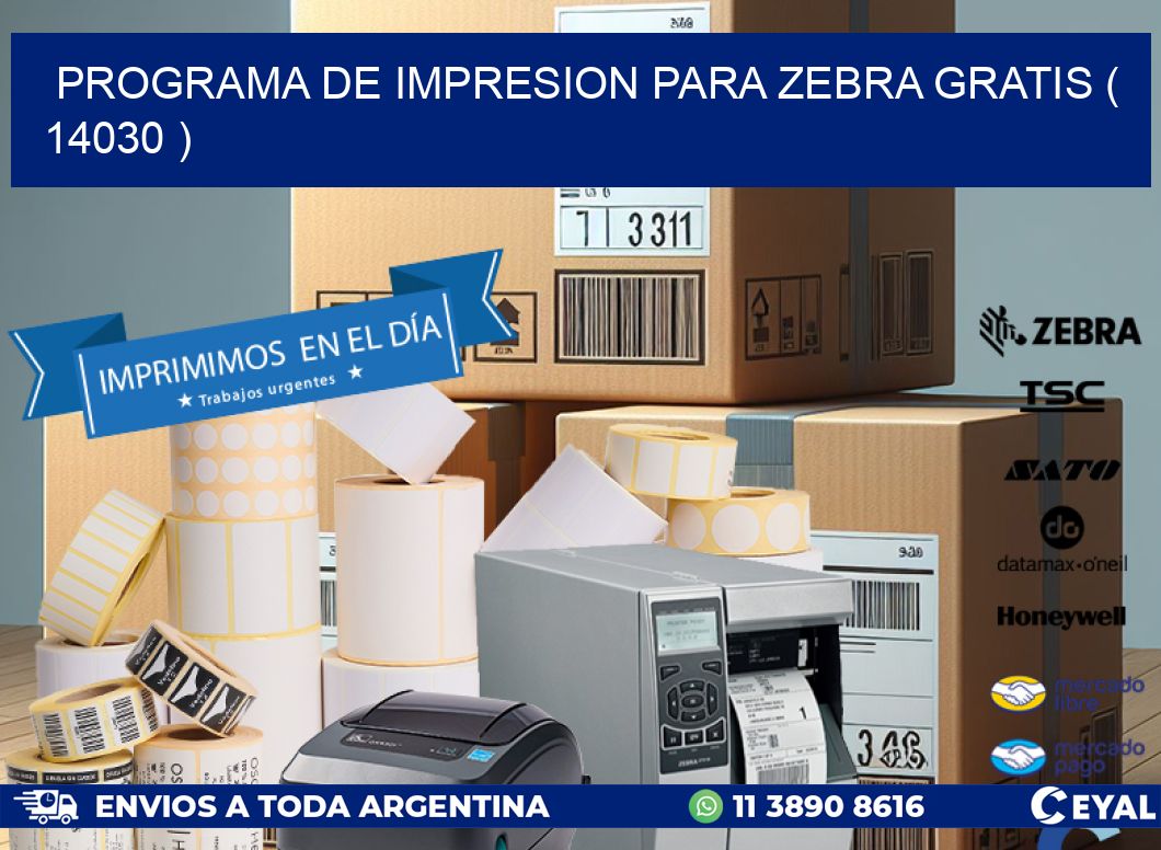 PROGRAMA DE IMPRESION PARA ZEBRA GRATIS ( 14030 )