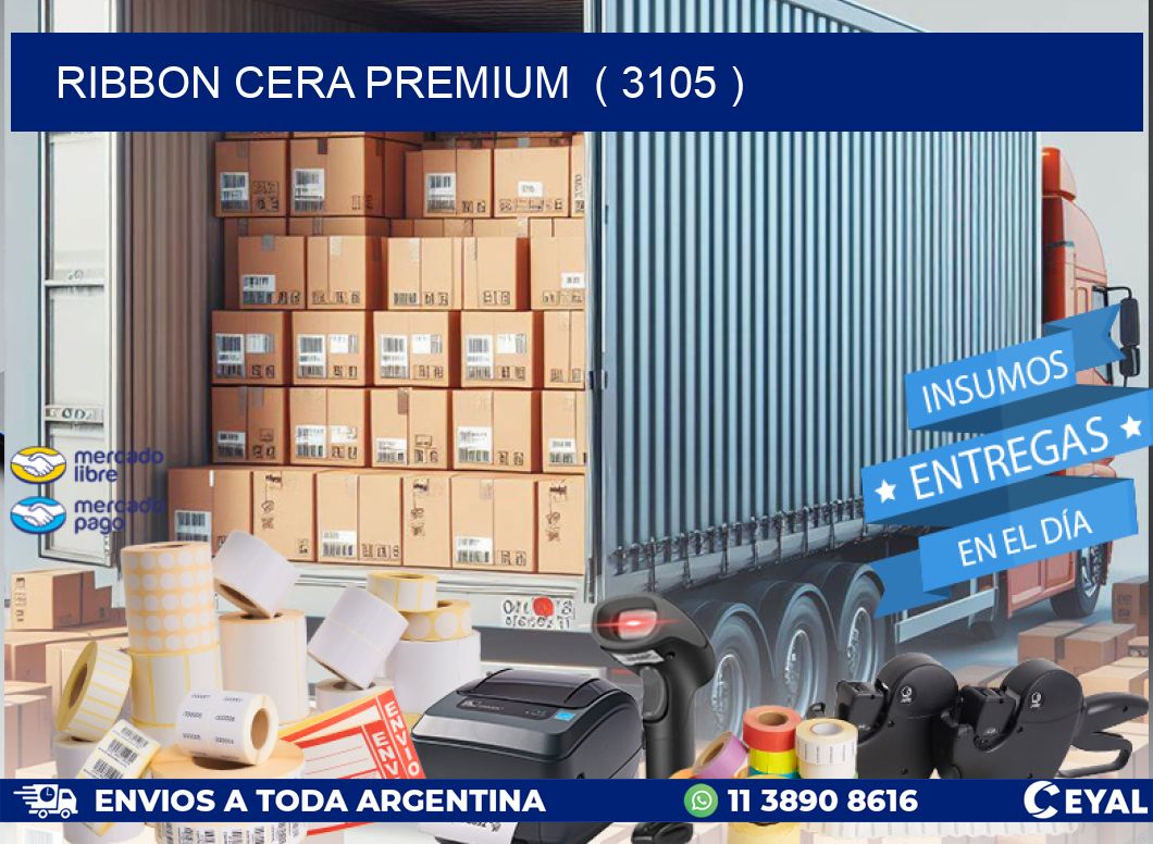 RIBBON CERA PREMIUM  ( 3105 )