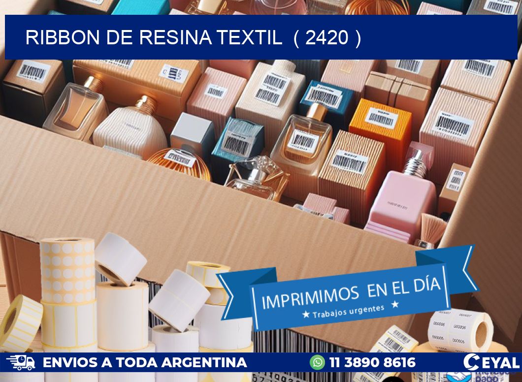 RIBBON DE RESINA TEXTIL  ( 2420 )