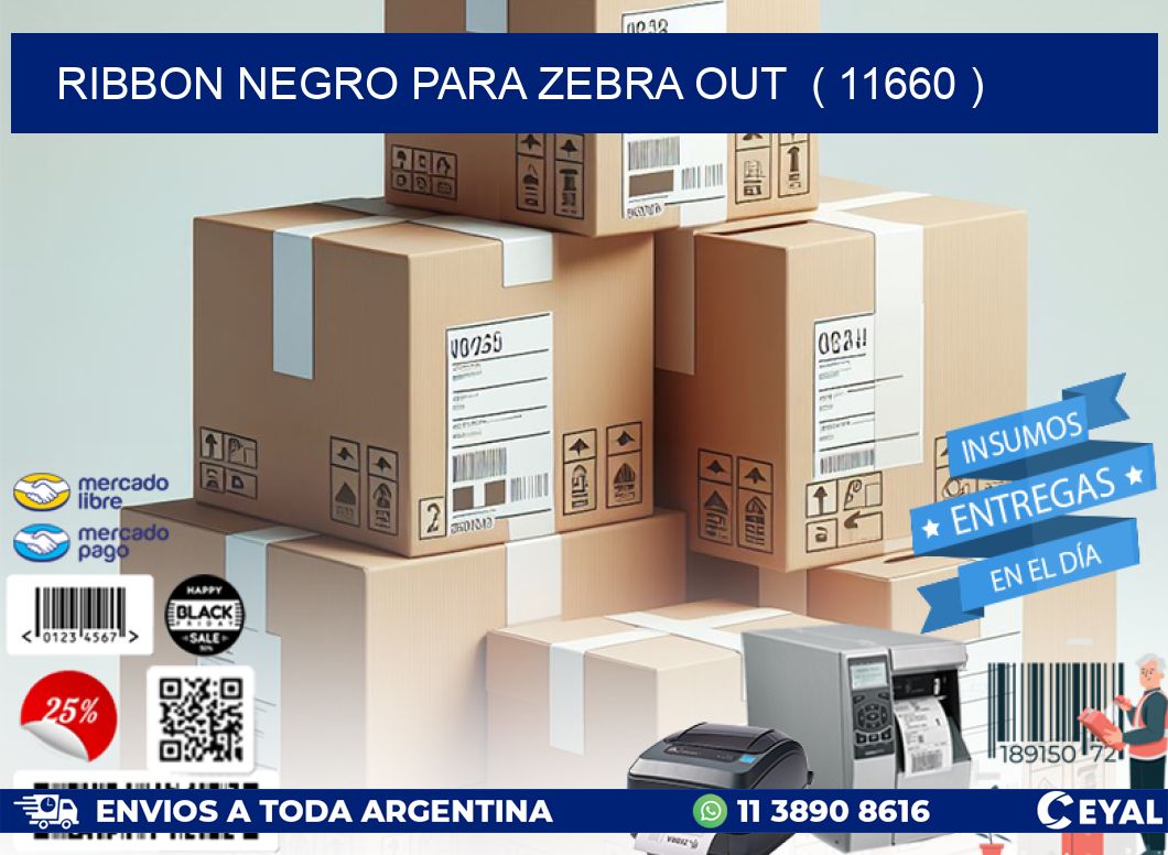 RIBBON NEGRO PARA ZEBRA OUT  ( 11660 )