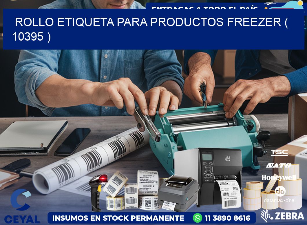 ROLLO ETIQUETA PARA PRODUCTOS FREEZER ( 10395 )