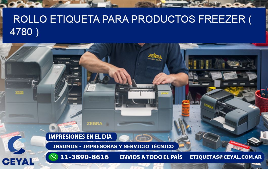 ROLLO ETIQUETA PARA PRODUCTOS FREEZER ( 4780 )